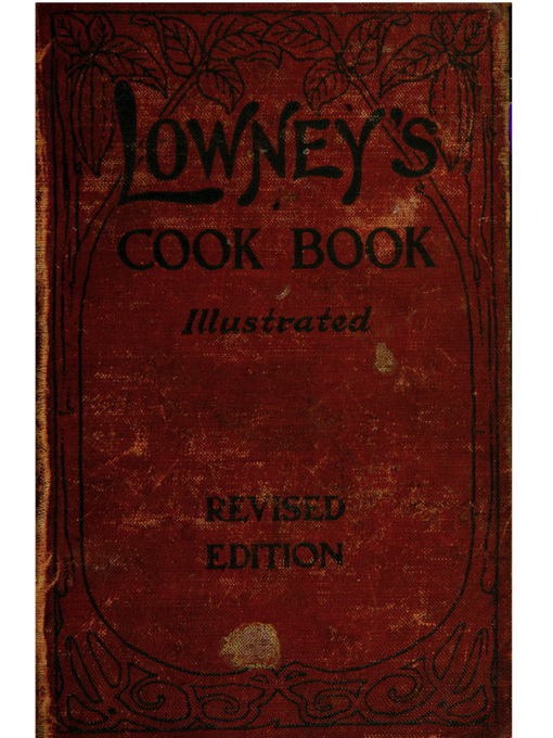 Title details for Lowney's cook book by Maria Willett Howard - Available